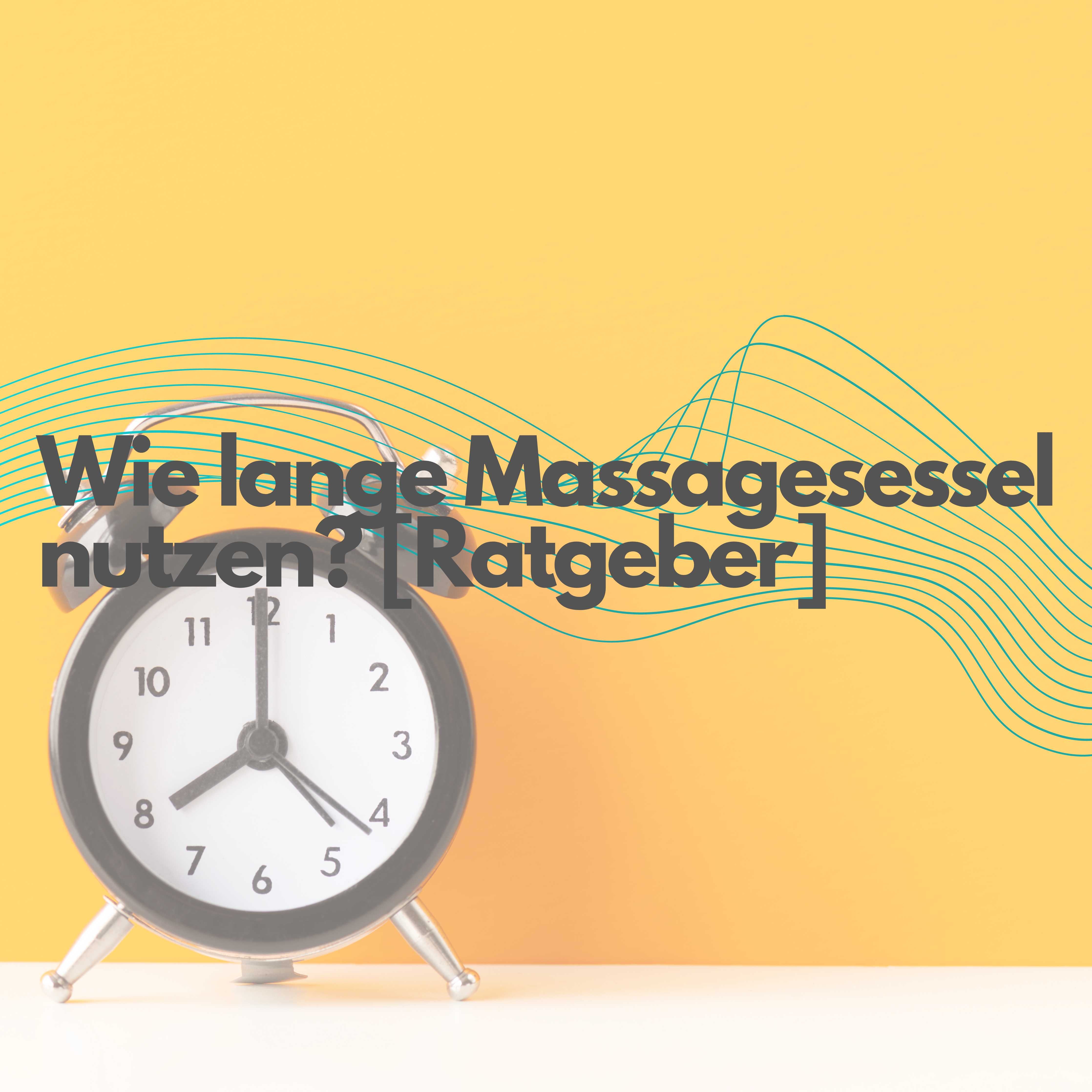 Wie-lange-Massagesessel-nutzen?